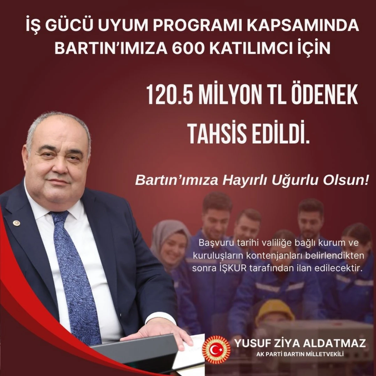 Bartın Milletvekili Aldatmaz a&ccedil;ıkladı